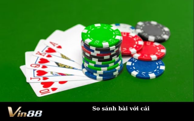 So sánh bài với cái